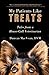 My Patients Like Treats: Tales from a House-Call Veterinarian by Duncan MacVean
