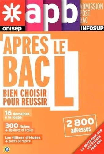 Download Après le bac L : Bien choisir pour réussir de ONISEP (9 avril 2014) Broché PDF