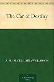 The Car of Destiny by 