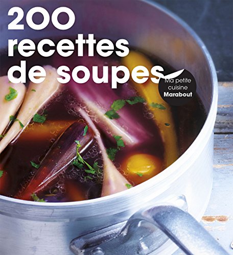200 recette [i.e. recettes] de soupes