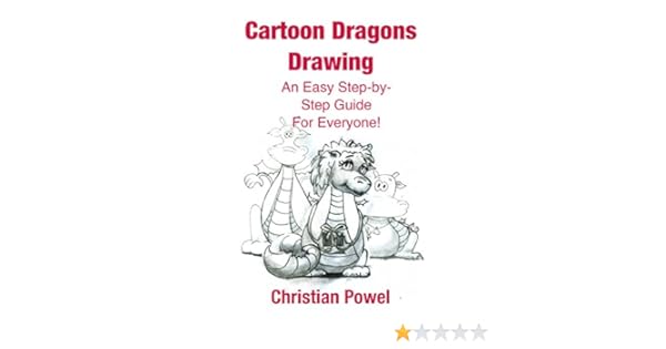 Cartoon Dragons Drawing An Easy Step By Step Guide For Everyone
