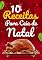 Livro 10 Receitas para ceia de natal: Receitas práticas e saborosas