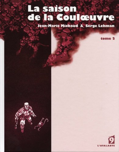 La  saison de la Couloeuvre