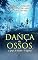 Livro A Dança dos Ossos, a Igreja do Diabo e Vingança (Duelo Clássicos)