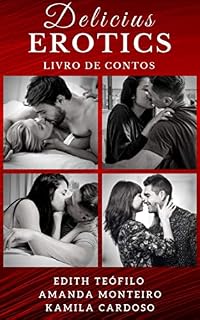 Livro Delicius Erotics: Livro de Contos