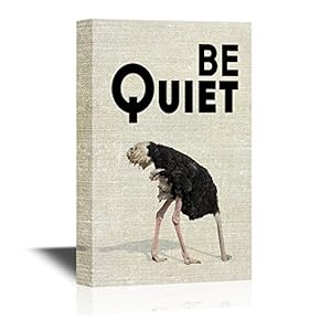 Ostrich Be Quiet