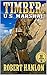 Timber: United States Marshal: Wilde's Prairie: The Exciting Fourth Western In The 