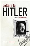 Front cover for the book Letters to Hitler by Henrik Eberle