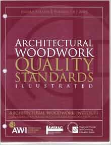 Architectural Woodwork Quality Standards Illustrated 
