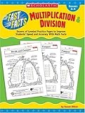 Fast Facts: Multiplication & Division: Dozens of Leveled Practice Pages to Improve Students' Speed and Accuracy With Math Facts