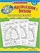 Fast Facts: Multiplication & Division: Dozens of Leveled Practice Pages to Improve Students' Speed and Accuracy With Math Facts