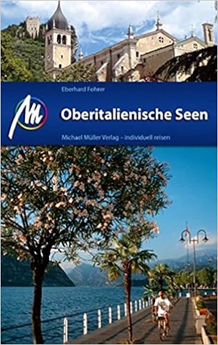 Oberitalienische Seen Reisefuhrer Mit Vielen Praktischen Tipps Amazon De Fohrer Eberhard Bucher