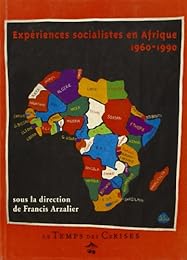 Expériences socialistes en Afrique, 1960-1990