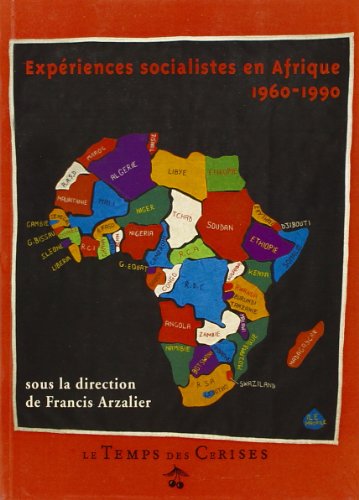 Expériences socialistes en Afrique, 1960-1990
