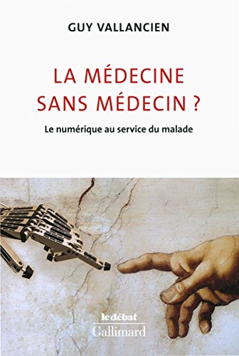 La  médecine sans médecin ?