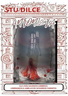 Livro ANTONIETA : ELA VIVEU SEGREDOS SOMBRIOS