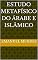 Livro Estudo metafísico do árabe e islâmico