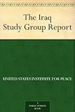 The Iraq Study Group Report by