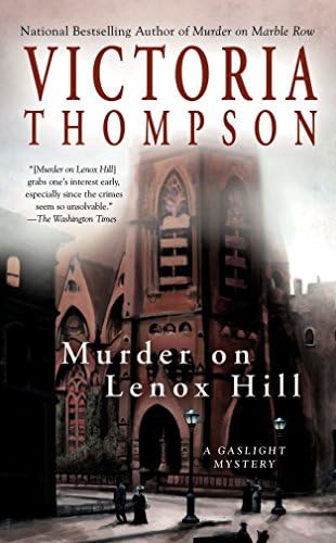 Murder on Lenox Hill: A Gaslight Mystery: 7