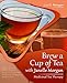Brew A Cup Of Tea With Janelle Morgan: Medicinal Tea Therapy by Janelle Morgan
