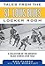 Tales from the St. Louis Blues Locker Room: A Collection of the Greatest Blues Stories Ever Told (Tales from the Team)