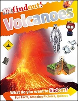 DKfindout! Volcanoes, by DK DKfindout! Volcanoes, by DK