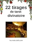 Image de 22 tirages de tarot divinatoire (French Edition)
