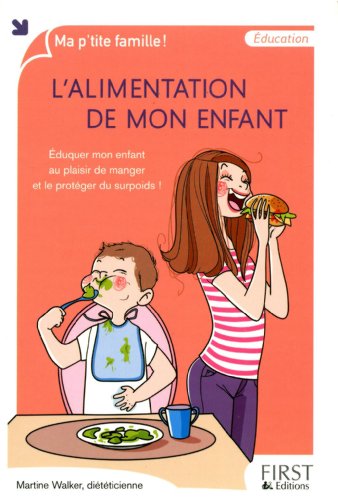 L' alimentation de mon enfant