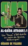 SAS/Al-Qaida Attaque ! 1 (French Edition)