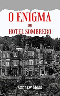 Livro O Enigma do Hotel Sombrero