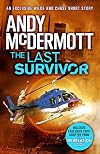The Last Survivor (A Wilde/Chase Short Story) (Nina Wilde & Eddie Chase Series)