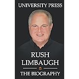 Rush Limbaugh Book: The Biography of Rush Limbaugh