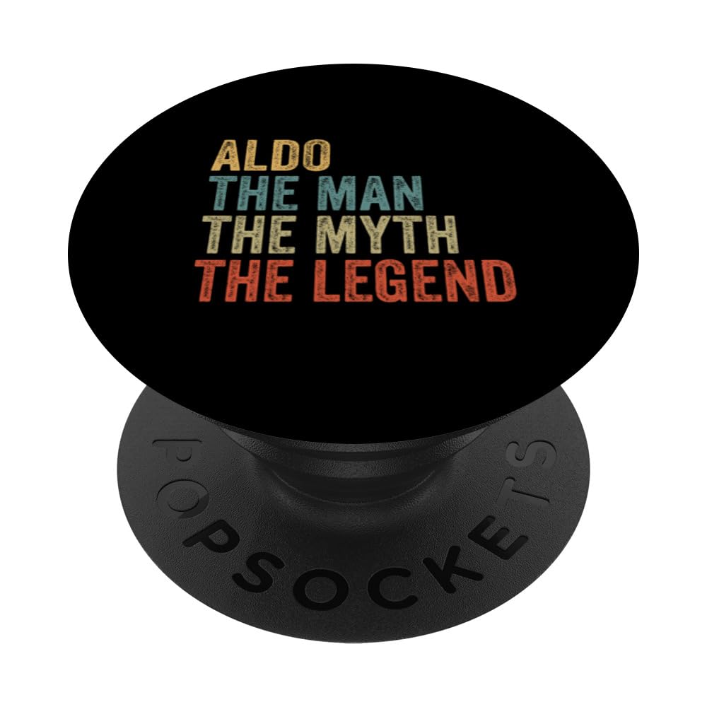 Aldo the man the myth the legend PopSockets Swappable PopGrip