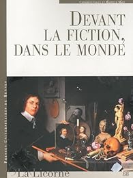 Devant la fiction, dans le monde