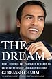 The Dream How I Learned The Risks And Rewards Of
