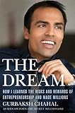The Dream: How I Learned the Risks and Rewards of Entrepreneurship and Made Millions cover