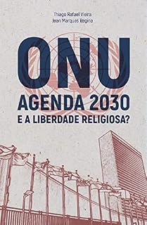 Livro ONU agenda 2030 e a liberdade religiosa
