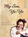 CUHK Series:My Son, Yo-Yo by 
