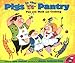 Pigs in the Pantry: Fun with Math and Cooking (Pigs Will Be Pigs)