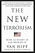 The New Terrorism: How to Fight It and Defeat It