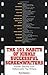 The 101 Habits Of Highly Successful Screenwriters: Insider's Secrets from Hollywood's Top Writers by