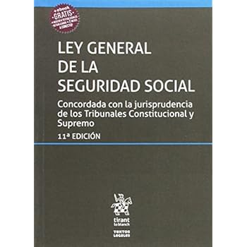 Ley General de la Seguridad Social 11ª Edición 2017 (Textos Legales)