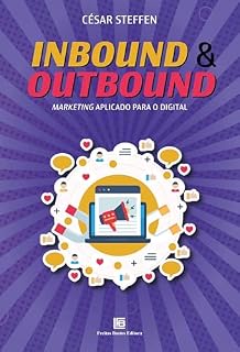 Livro Inbound & Outbound: Marketing aplicado para o digital