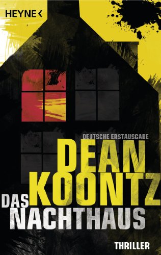 Das Nachthaus: Thriller (German Edition)