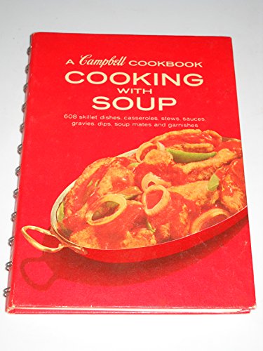 Cooking With Soup (A Campbell Cookbook) Cooking With Soup (A Campbell Cookbook)