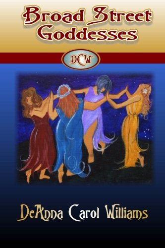 Download Broad Street Goddesses: A dance with the feminine Divine Download Broad Street Goddesses: A dance with the feminine Divine