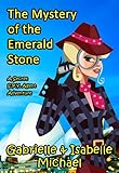 The Mystery of the Emerald Stone: Australia (A Secret SPY Agent adventure Book 2)