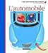 Mes Premieres Decouvertes: L'Automobile (French Edition) by 