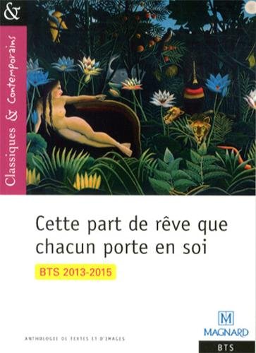 Cette part de rêve que chacun porte en soi by (Paperback)
