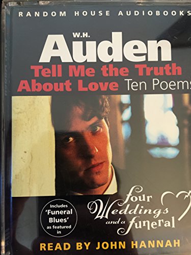 Tell Me the Truth About Love: Ten Poems by W.H. Auden Read by John Hannah